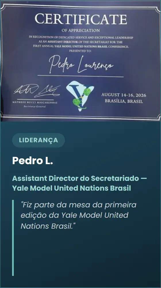 Pedro L. — Assistant Director do Secretariado — Yale Model United Nations Brasil