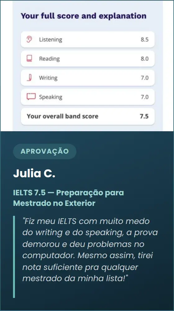 Julia C. — IELTS 7.5 — Preparação para Mestrado no Exterior
