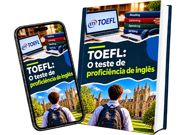 E-book Como se preparar para o TOEFL e conquistar uma vaga para estudar fora